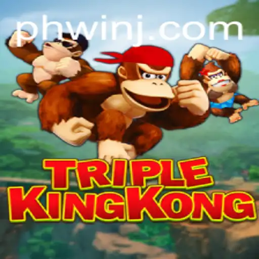TripleKingKong: A New Era in Gaming with a Thrilling 'Ph Win' Experience