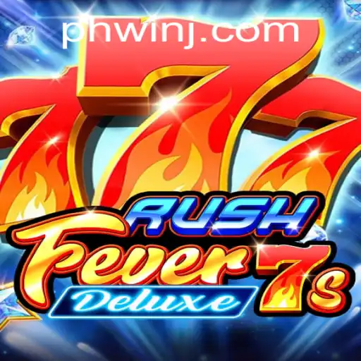 RushFever7sDeluxe: A Thrilling Casino Adventure with a Chance for Big Wins in the Philippines